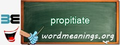 WordMeaning blackboard for propitiate